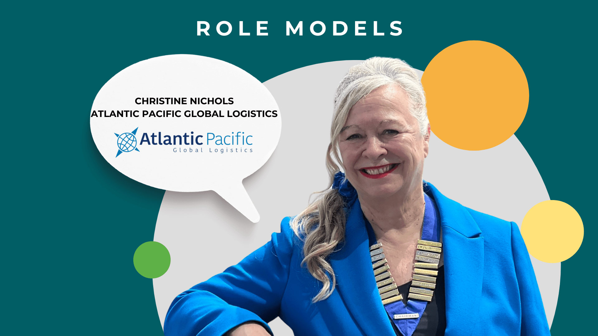 WIB360 Role Model Christine Nichols of Atlantic Pacific Global Logistics