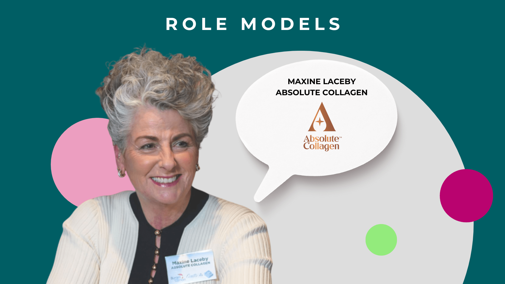 WIB360 Role Model Maxine Laceby of Absolute Collagen